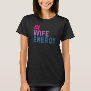 Camiseta Bi Wife Energy Lgbtq
