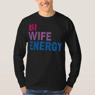Camiseta Bi Wife Energy Lgbtq 6