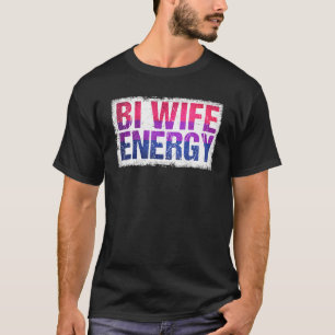 Camiseta Bi Wife Energy Lgbtq Apoya La Bandera Bisexual Lgb