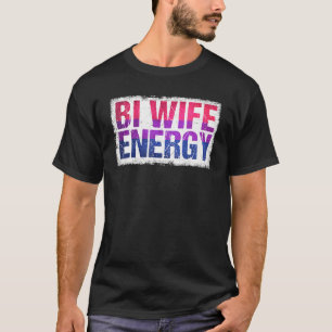 Camiseta Bi Wife Energy Lgbtq Apoya La Bandera Bisexual Lgb