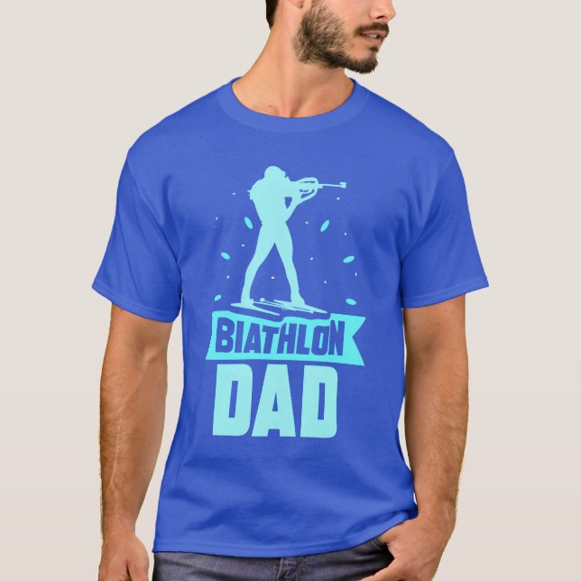Camiseta Biathlon Dad Sports Biathlete Biathlons gift (Anverso)
