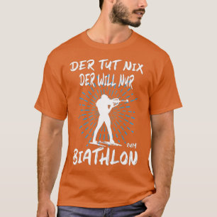 Camiseta Biatlón Biatlón Biatlón Invernal Funny Biathlon 