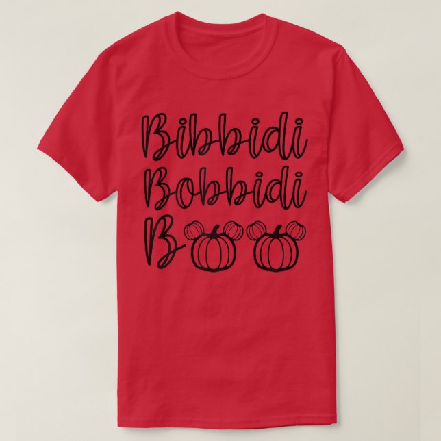 Camiseta Bibbidi Bobbidi Boo Funny y Cute Calabaza Hallowee (Diseño del anverso)