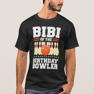 Camiseta Bibi Del Fiesta De Bolos De Cumpleaños Bowler