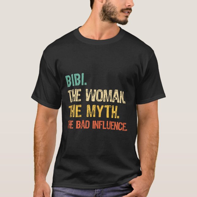 Camiseta Bibi La Mujer El Mito El Informe Gracioso De La In (Anverso)