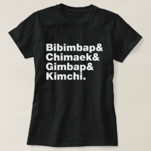Camiseta Bibimbap y Chimaek, Gimbap y Kimchi. Alimentos cor