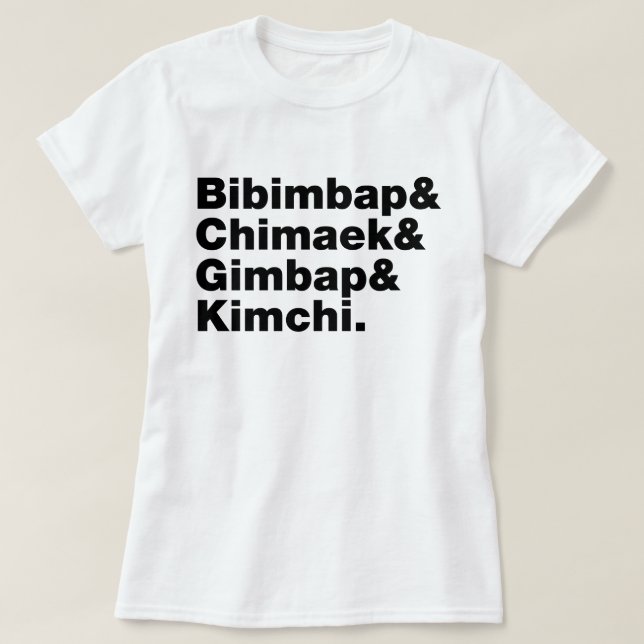 Camiseta Bibimbap y Chimaek, Gimbap y Kimchi. Alimentos cor (Diseño del anverso)
