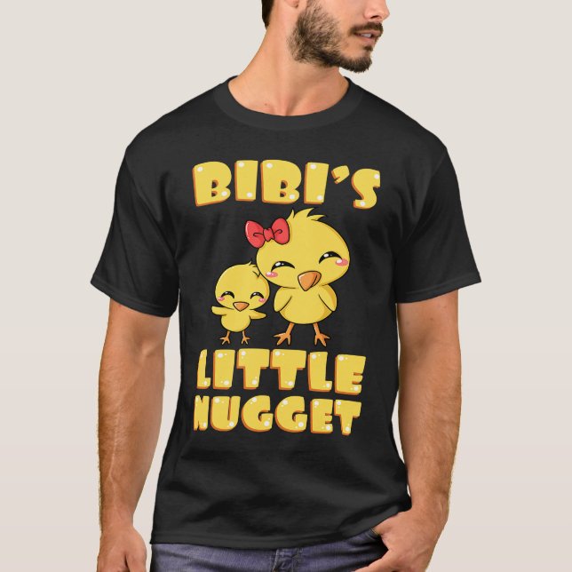 Camiseta Bibi's Little Nugget Chicken Lover Grandma Mother' (Anverso)
