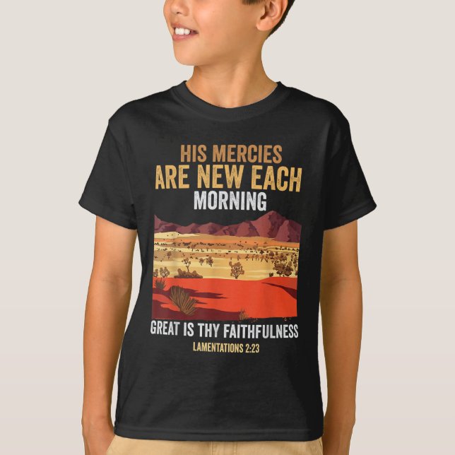 Camiseta Bible Quote His Mercies Are New Every Morning I Lo (Anverso)