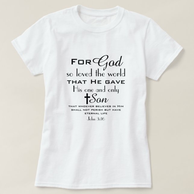 Camiseta Biblia cristiana versus Juan 3:16 (Diseño del anverso)