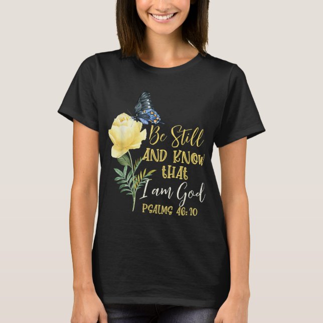 Camiseta Biblia cristiana versus Salmo 4610 Flor Mariposa (Anverso)