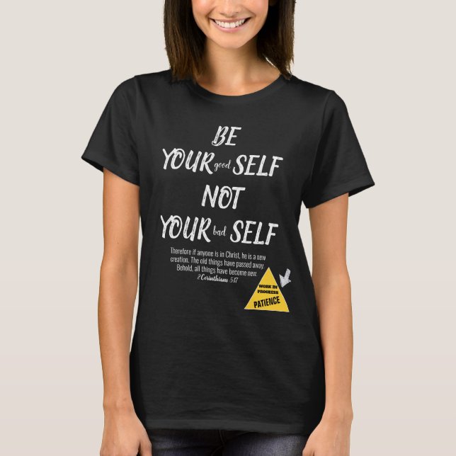 Camiseta Biblia Verse Be Yourself 2 Corinthians 5:17 (Anverso)