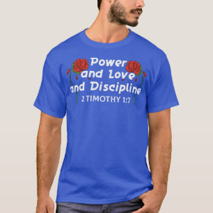 Camiseta Biblia Verse Poder Y Amor Y Disciplina Dios Prem