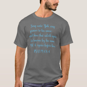 Camiseta Biblia Verse PSALM 68:4