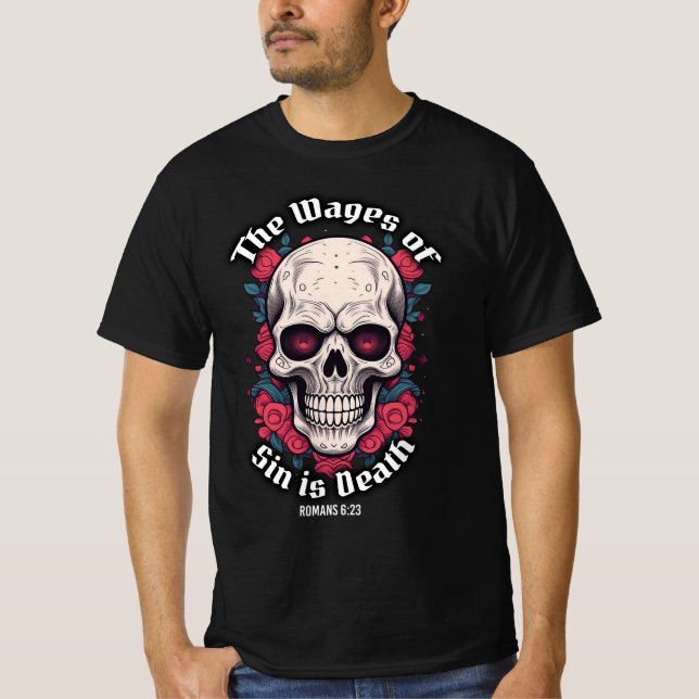Camiseta Biblia Verse Wages of Sin es Death Skull T-Shirt (Anverso)