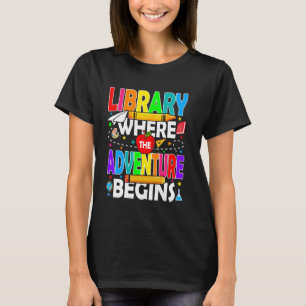 Camiseta Biblioteca Donde La Aventura Comienza De Nuevo A L