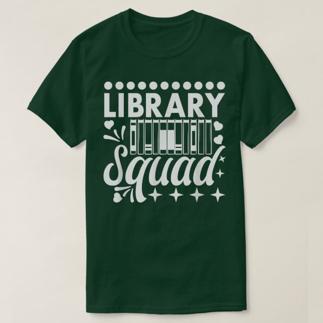 Camiseta Biblioteca Squad Librarian Bookworm Book Lover 780 (Diseño del anverso)