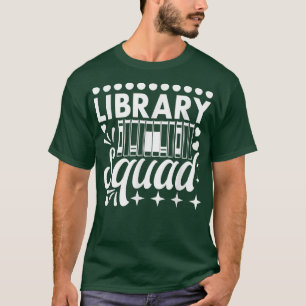 Camiseta Biblioteca Squad Librarian Bookworm Book Lover 780