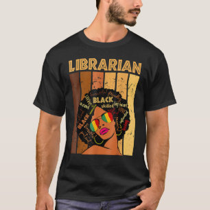 Camiseta Bibliotecaria Reina de la Historia Negra Melanina