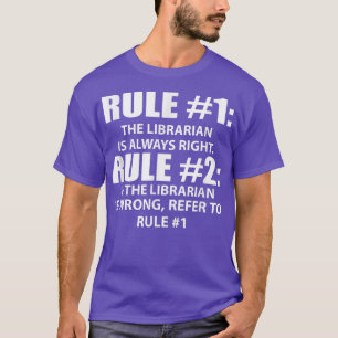 Camiseta Bibliotecario De Las Reglas De La Biblioteca Siemp