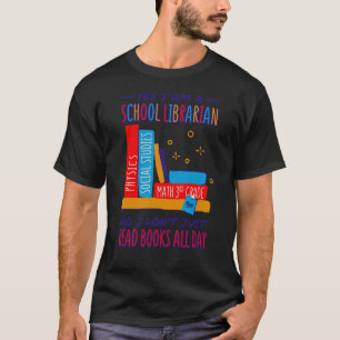 Camiseta Bibliotecario Escolar No Sólo Leo Libros Bibliotec
