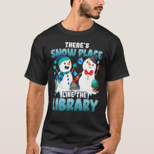 Camiseta Bibliotecario Hay Lugar De Nieve Como La Bibliotec