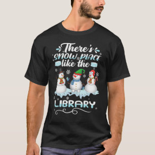 Camiseta Bibliotecario Hay Lugar De Nieve Como La Bibliotec
