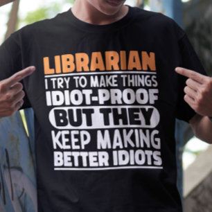 Camiseta Bibliotecario Intento Hacer Las Cosas Divertidas