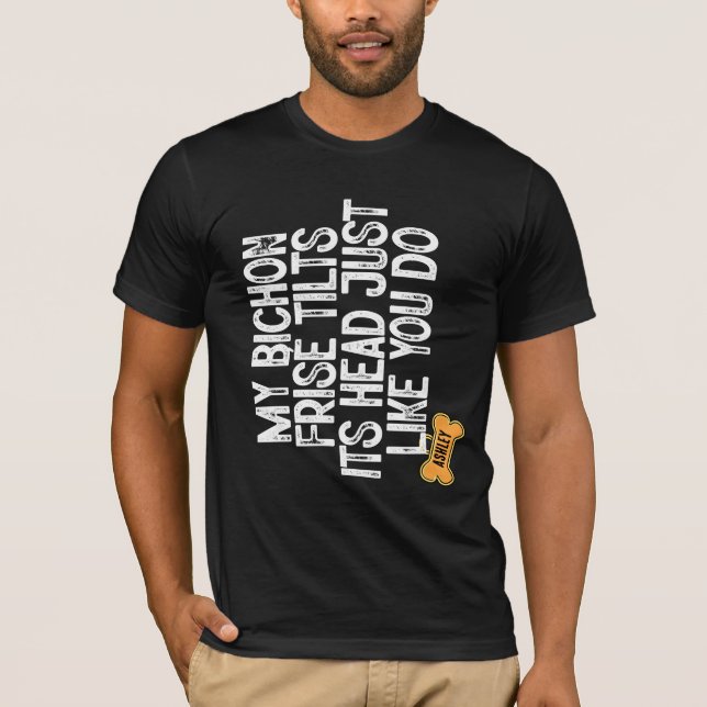 Camiseta Bichon Frisé Tlits se dirige como tú (Anverso)