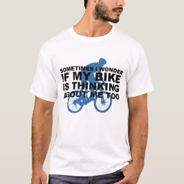 Camiseta Bici divertida que piensa en negro azul de la cita