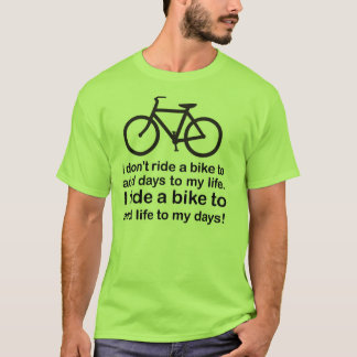 Camiseta Bicicleta: Adición de vida a mis días