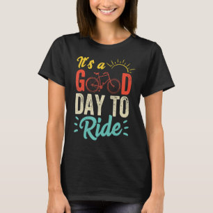 Camiseta Bicicleta Bicicleta Ciclismo Montaña Buen Día Para