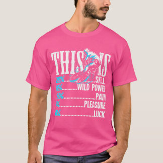 Camiseta Bicicleta Bmx Es Un Dolor De Poder De Habilidad Al