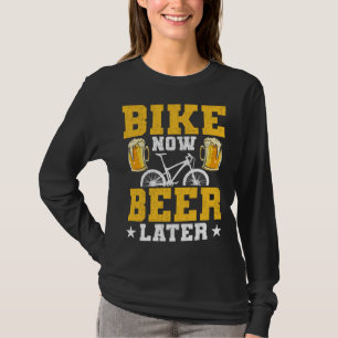 Camiseta Bicicleta Cerveza más tarde ciclista ciclista de m