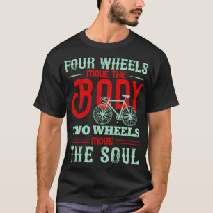 Camiseta Bicicleta Dos ruedas mueven el alma