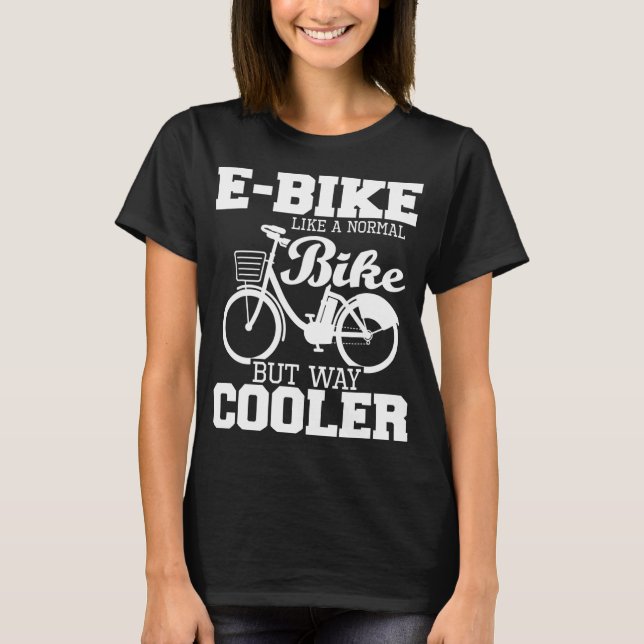 Camiseta Bicicleta electrónica como una bicicleta normal pe (Anverso)