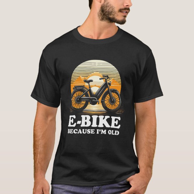 Camiseta Bicicleta electrónica porque soy viejo (Anverso)