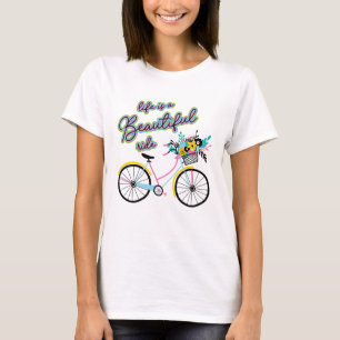 Camiseta Bicicleta Encantadora: La vida es un hermoso viaje