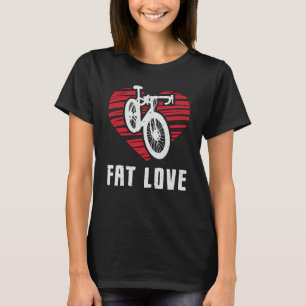 Camiseta Bicicleta Grasa Fat Love Bike Biker MTB Ciclismo F