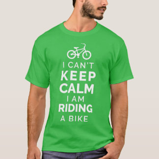 Camiseta Bicicleta No puedo mantener la calma Estoy en bici
