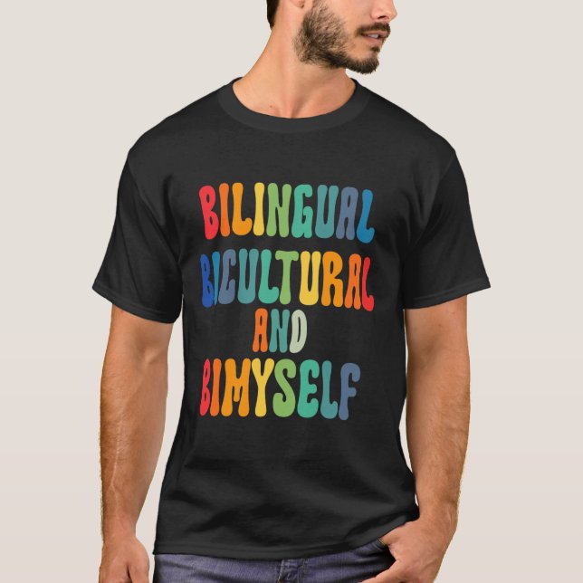 Camiseta Bicultural Bilingüe Y Bimyself Asl Deaf Awarene (Anverso)
