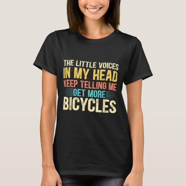Camiseta Bicycle Lover Funny Quote Cycling Humor  (Anverso)