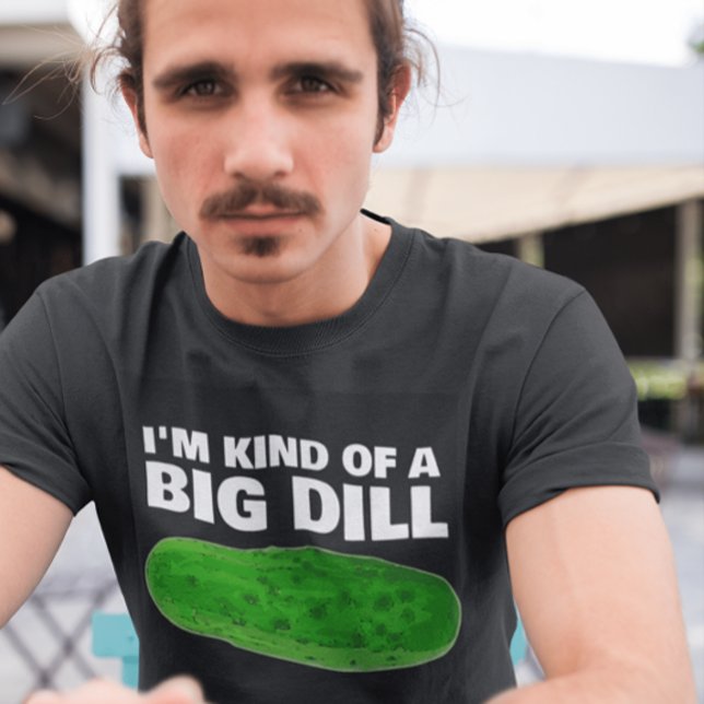CAMISETA BID DILL (PICKLE) BIRTHDAY DAD T-SHIRS (Subido por el creador)