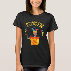 Camiseta Biden April Fool Day Champ Humor político pro T
