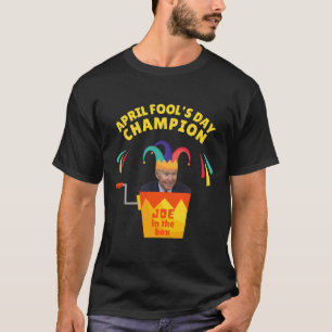 Camiseta Biden April Fool Day Champ Humor político pro T