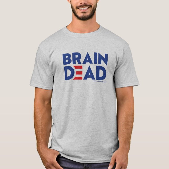 Camiseta Biden Brain Dead T=Shirt T-Shirt (Anverso)