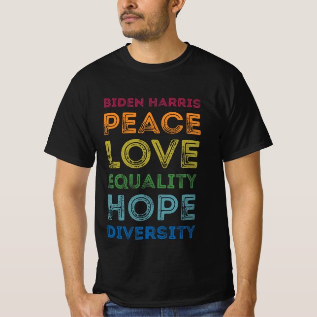 Camiseta Biden Harris Peace Love Equality Hope Diversidad (Anverso)