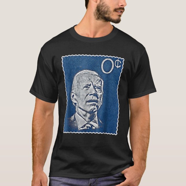 Camiseta Biden Zero Cents Stamp 0 Presidente Joe T Shirt (Anverso)