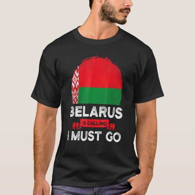 Camiseta Bielorrusia dice que debo ir a la bandera bielorru (Anverso)