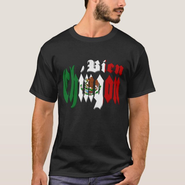 Camiseta Bien Chingon (Anverso)